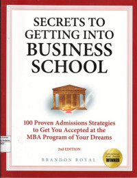 Secrets to Getting Into Business School