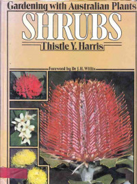 Gardening with Australian plant Shrubs