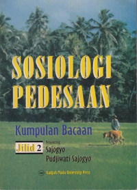 Sosiologi Pedesaan : Kumpulan Bacaan Jilid 2