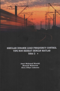 Simulasi Dinamik Load Frequency Control Tiipe Non Reheat Dengan Matlab ed 2