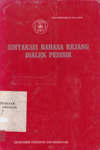 SINTAKSIS Bahasa Rejang Dialek Pesisir / Rudi afriazi et.al.