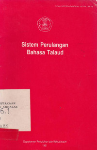 Sistem Perulangan Bahasa Talaud / Proyek Penelitian Bahasa Dan Sastra Indonesia