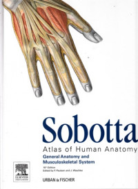 Sobotta:Atlas of Human Anatomy:General Anatomy and Musculoskeletal System