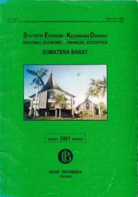 Statistik Ekonomi - Keuangan Daerah Regional Economic - Financial Statistics Sumatera Barat Maret 2001