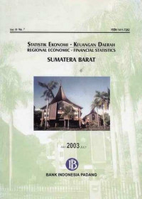 Statistik Ekonomi - Keuangan Daerah Regional Economic - Financial Statistics Sumatera Barat Juli 2003