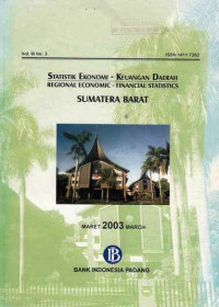 Statistik Ekonomi - Keuangan Daerah Regional Economic - Financial Statistics Sumatera Barat Maret 2003