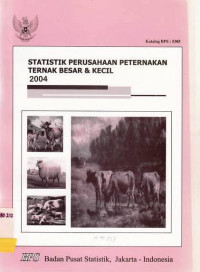 Statistik Perusahaan Peternakan Ternak Besar & Kecil 2004