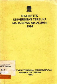 Statistik Universitas Terbuka Mahasiswa dan Alumni 1994