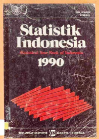 Statistik Indonesia Statistical Year Book of Indonesia 1990