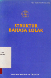 Struktur Bahasa Lolak / Pusat Pembinaan Dan Pengembangan Bahasa