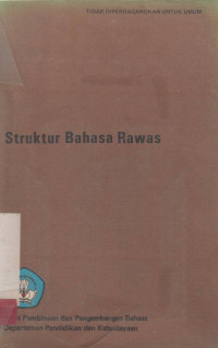 Struktur Bahasa Rawas / Yusrizal Saleh; M. Lamsari; Abdul Madjid