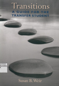 Transitions : A Guide for the Transfer Student