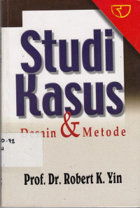 Studi Kasus Desain Dan Metode