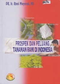 Prospek dan Peluang Tanaman Rami Di Indonesia