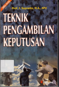 Teknik Pengambilan Keputusan