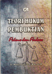 Teori Hukum Pembuktian Pidana Dan Perdata