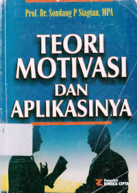 Teori Motivasi Dan Aplikasinya