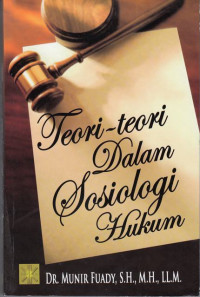 Teori-teori Dalam Sosiologi Hukum