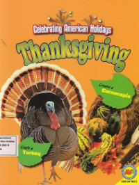 Celebrating American Holidays : Thanksgiving