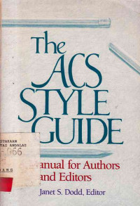 The ACS Style Guide a Manual for Authors and Editors