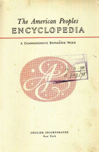 The American Peoples Encyclopedia A Comprehensive Reference Work Volume 19