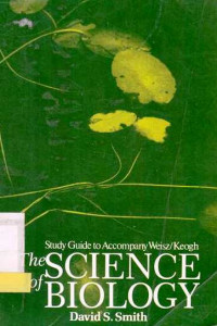 Study Guide Accompany Weisz/Keogh The Science of Biology