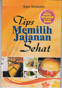 Tips Memilih Jajanan Sehat