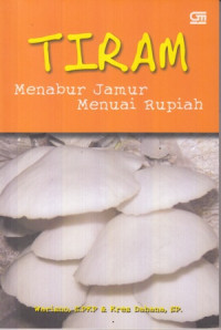 Tiram : Menabur Jamur Menuai rupiah