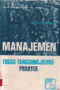 Manajemen : Tugas Tanggung Jawab Praktek