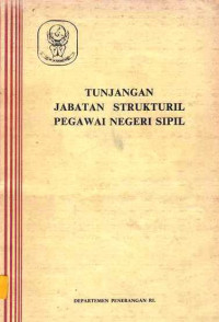 Tunjangan Jabatan Strukturil jabatan Pegawai Negeri Sipil