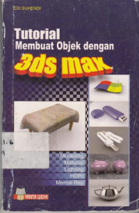 Tutorial Membuat Objek Dengan 3 ds Max