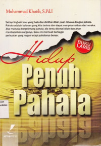 Hidup Penuh Pahala