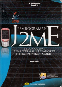 Pemograman J2ME (belajar cpat pemograman perangkat telekomunikasi mobile)