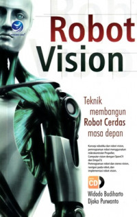 Robot Vision: Teknik membangun Robot Cerdas masa Depan