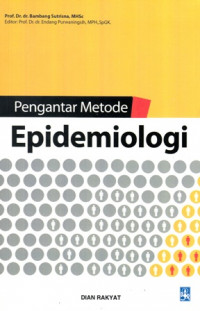 Pengantar Metode Epidemiologi