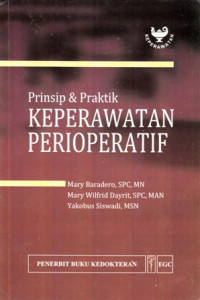 Prinsip dan Praktik Keperawatan Perioperatif