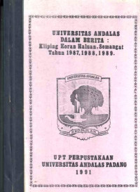 Universitas Andalas Dalam Berita: Kliping Koran Haluan, Semangat tahun 1987-1988-1989