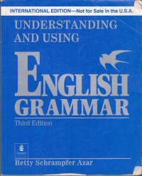 Understanding and Using : English Grammar