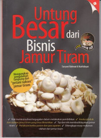 Untung Besar dari Bisnis Jamur Tiram