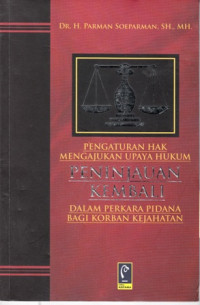 Upaya Hukum Terkait dengan Pemeriksaan, Penyidikan dan Penagihan Pajak