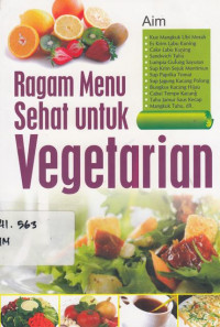 Ragam Menu Sehat Untuk Vegetarian