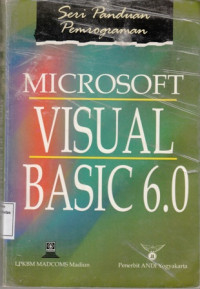 Seri Panduan Pemrograman Microsoft Visual Basic 6.0