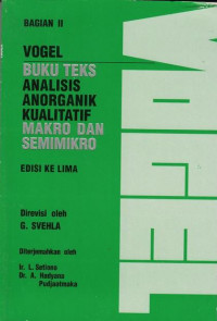 Buku Teks Analisis Anorganik Kualitatif Makro dan Semimikro Bagian 2