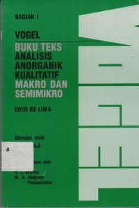 Buku Teks Analisis Anorganik Kualitatif Makro Dan Semimikro Bagian 1