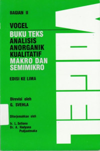 Buku Teks Analisis Anorganik Kualitatif Makro Dan Semimikro Bagian 2