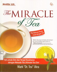 The Miracle of Tea