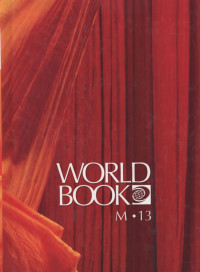 The World Book Encyclopedia Volume 13 : M