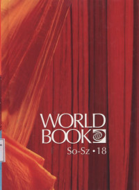 The World Book Encyclopedia Volume 18 : So - Sz