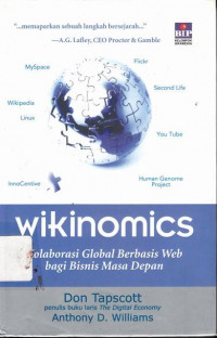 Wikinomics Kolaborasi Global Berbasis Web Bagi Bisnis Masa Depan