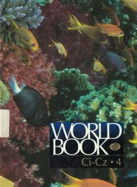 The World Book Encyclopedia Ci-Cz Volume 4